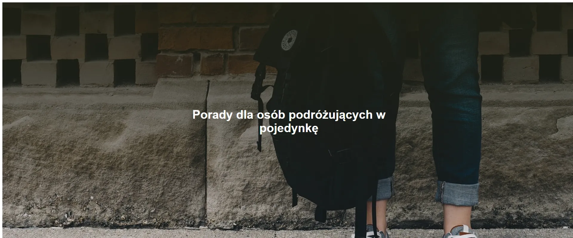 Porady dla osób podróżujących w pojedynkę