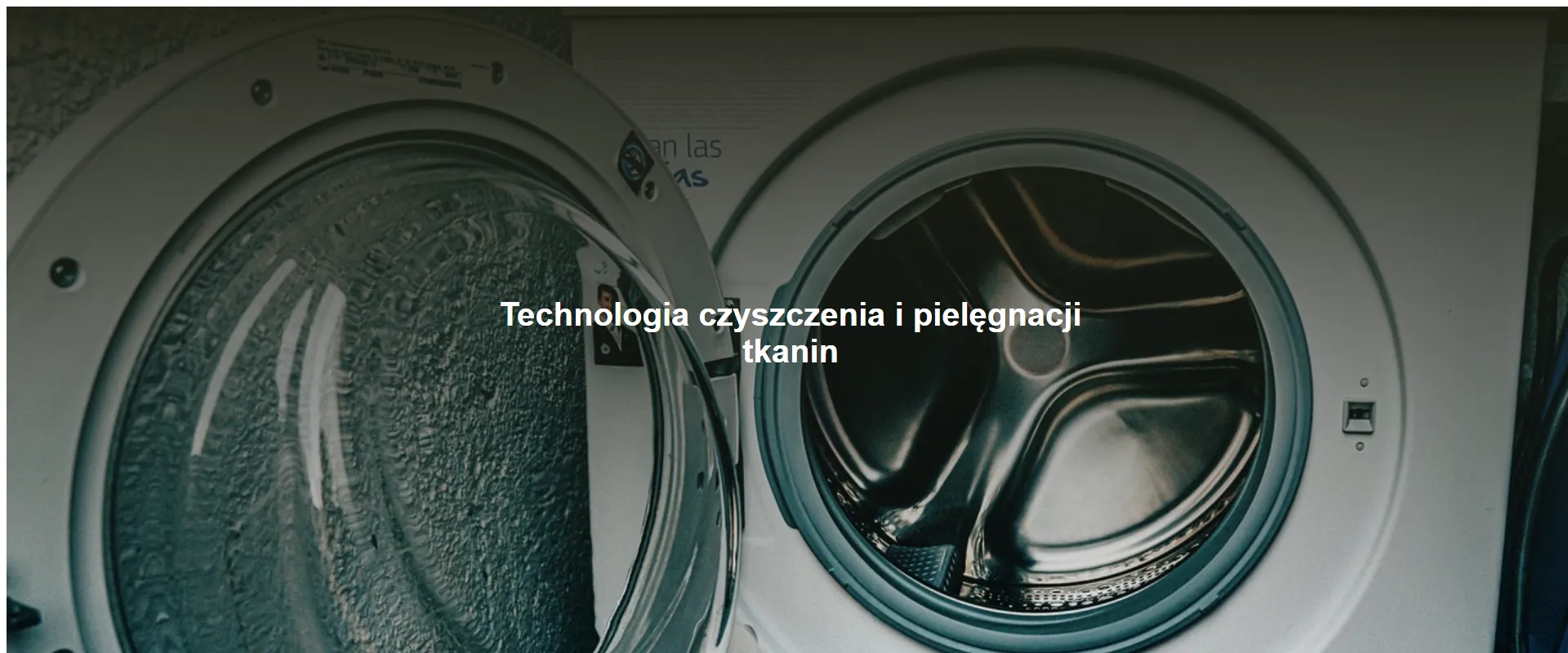 Technologia czyszczenia i pielęgnacji tkanin