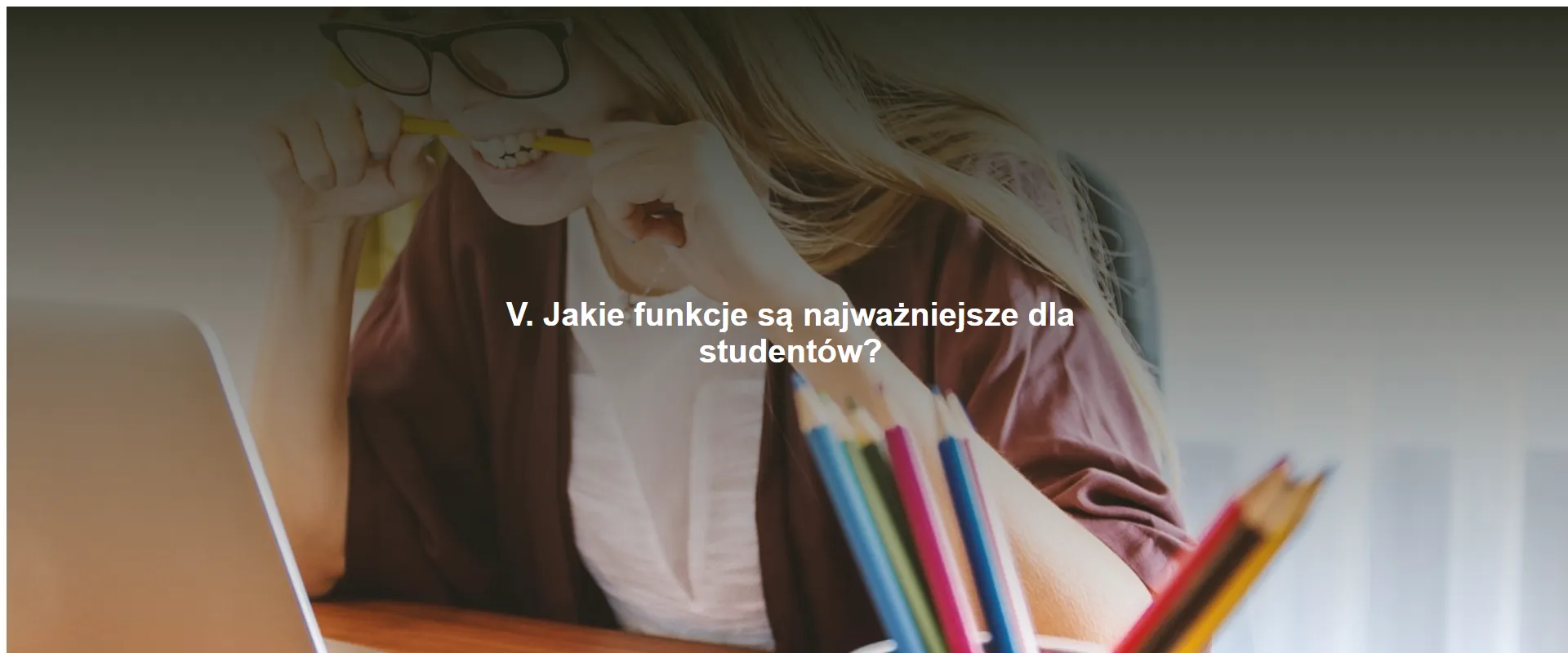 Jakie funkcje są najważniejsze dla studentów?